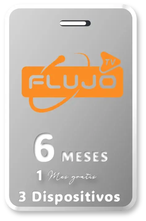 FLUJOTV 6 MESES 3 DISPOSITIVOS